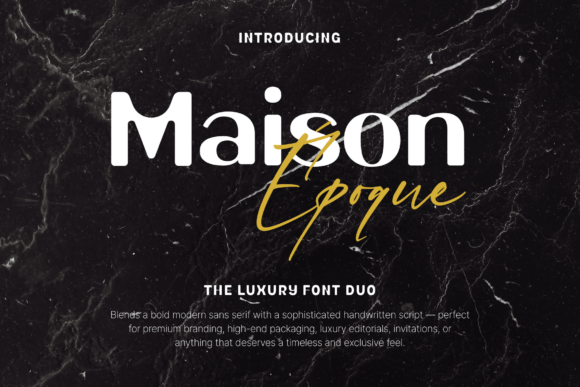 Maison Époque Duo: A Premium Display Font for Brand Identity